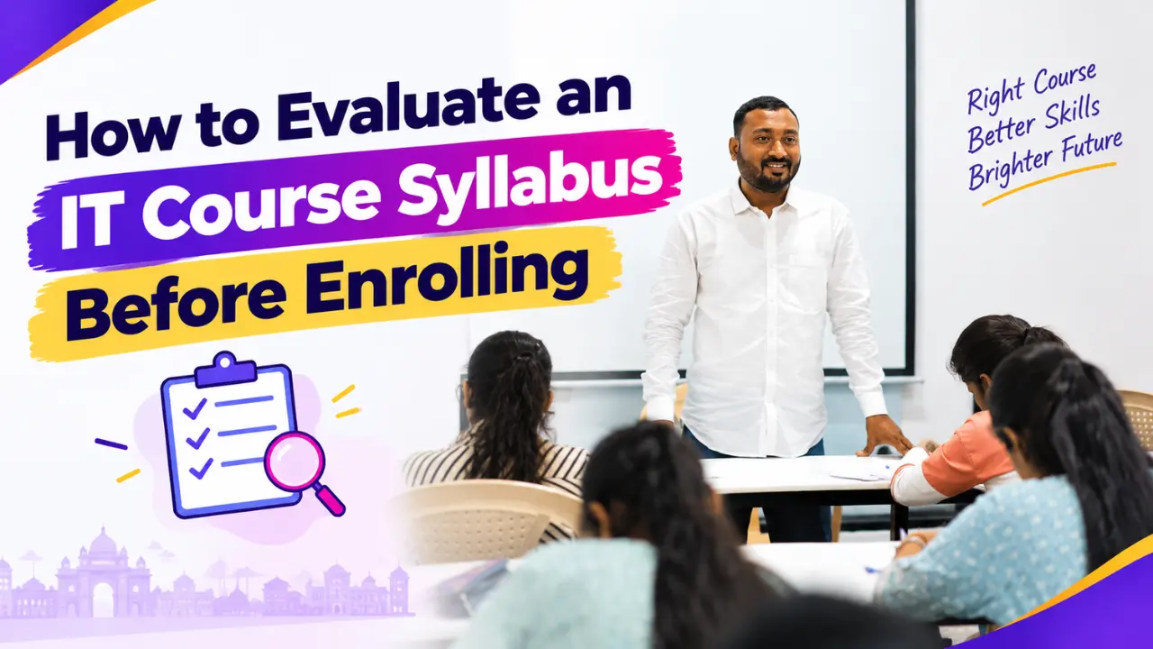 How to Evaluate an IT Course Syllabus Before Enrolling