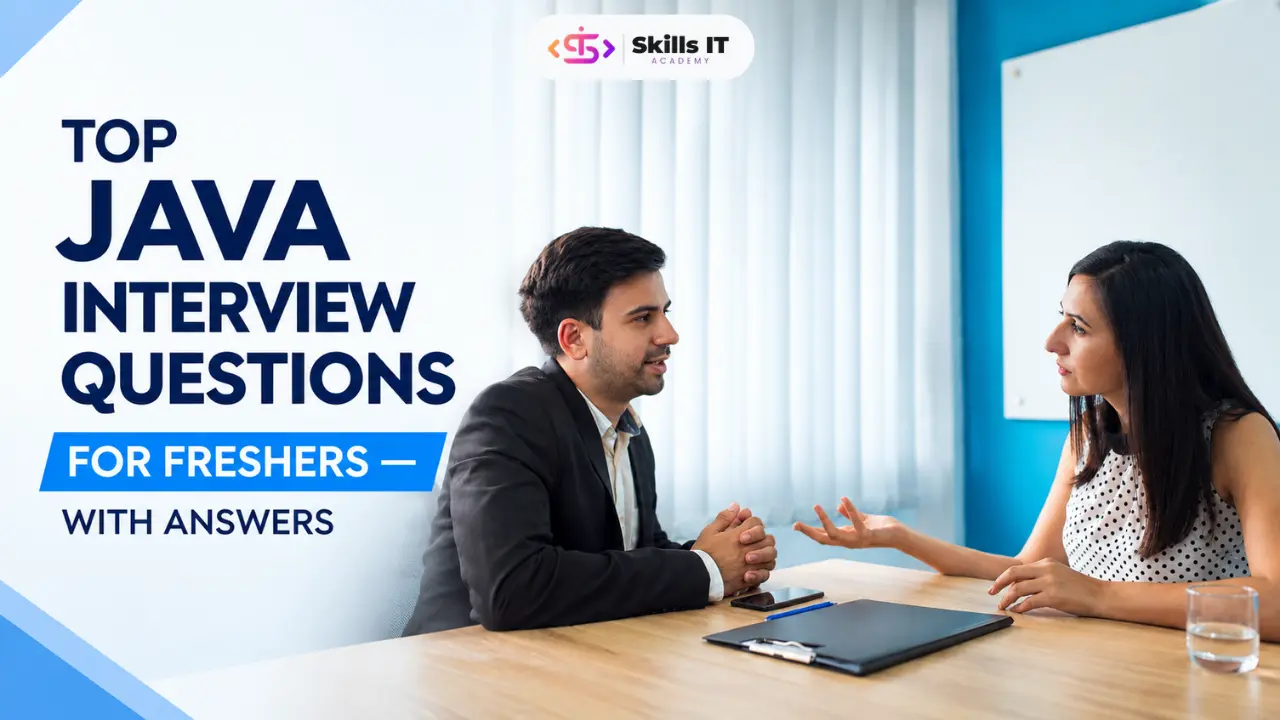 Top Java Interview Questions for Freshers With Answers